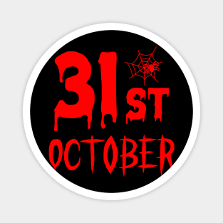 31 St October - T-Shirt Magnet